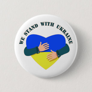 Inspirational message We stand with Ukraine 6 Cm Round Badge