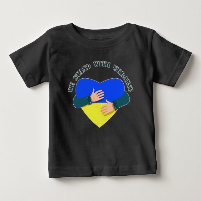 Inspirational message We stand with Ukraine Baby T-Shirt (Front)