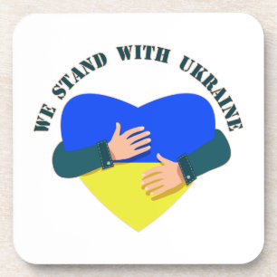 Inspirational message We stand with Ukraine  Coaster