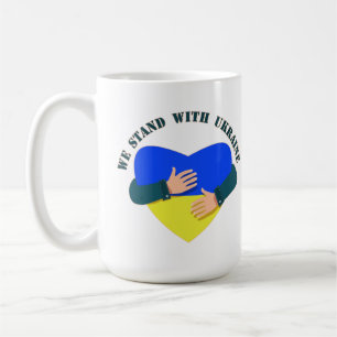 Inspirational message We stand with Ukraine Coffee Mug