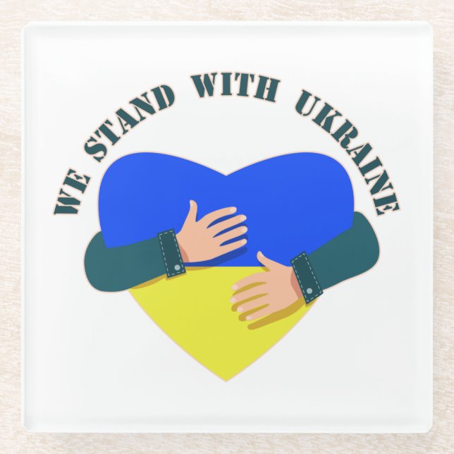 Inspirational message We stand with Ukraine  Glass Coaster (Front)