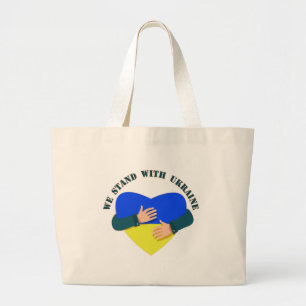 Inspirational message We stand with Ukraine Large Tote Bag