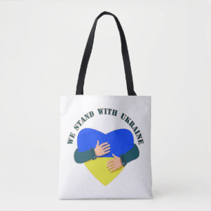 Inspirational message We stand with Ukraine  Tote Bag