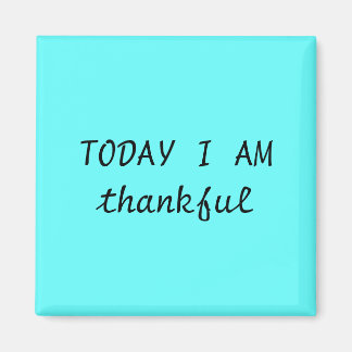 Inspirational Messages Magnet