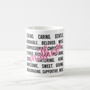 Inspirational Mother Words Coffee Mug