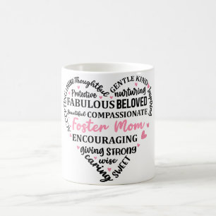 Inspirational Mother's Day Heart/Foster Mum Coffee Mug