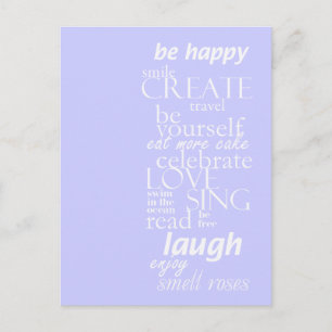 inspirational motivational - be happy, sing, laugh postcard