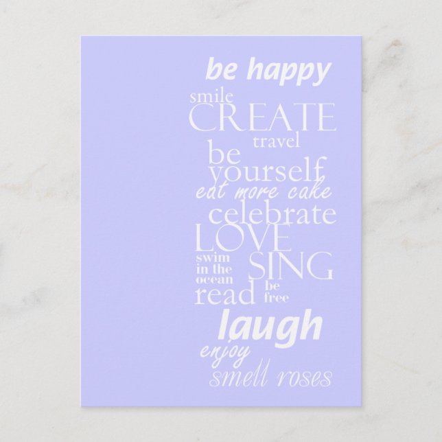 inspirational motivational - be happy, sing, laugh postcard (Front)
