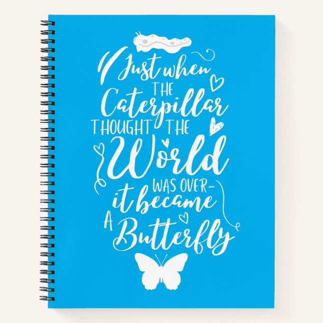 Inspirational Motivational Butterfly Quote Notebook (Front)