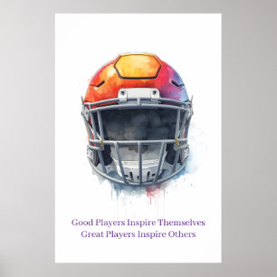 Inspirational Motivational Football Helmet Poster