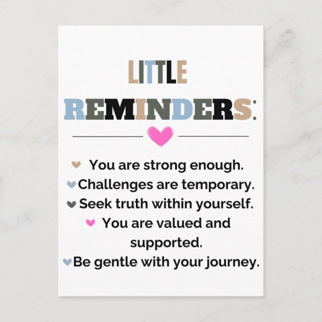 Inspirational Motivational Gifts Little Reminders Postcard (Front)