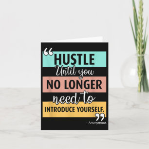 Inspirational Motivational Hustle Quote Graphic Card