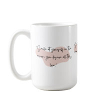 "Inspirational Mug for Self-Love and Positivity"