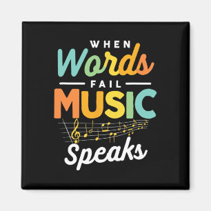 Inspirational Music Quote Musician Music Lover Mus Magnet