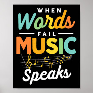 Inspirational Music Quote Musician Music Lover Mus Poster