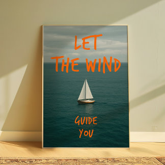 Inspirational Nautical Poster, Motivational art Poster