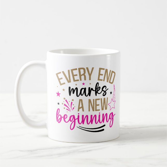 Inspirational New Beginnings Coffee Mug (Left)