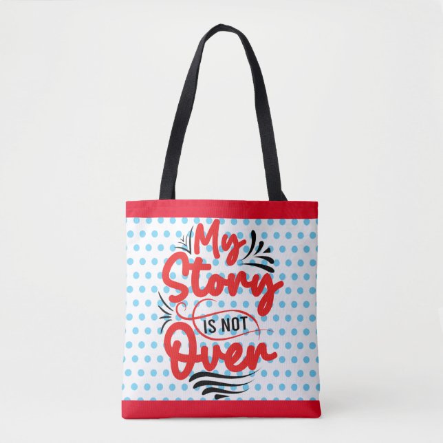 Inspirational Not Over  Tote Bag (Front)