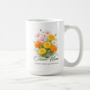 Inspirational October Birth Flower Mom Wrap Coffee Mug