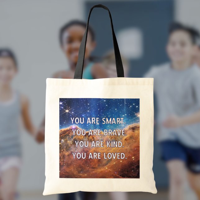 Inspirational Outerspace Motivational Tote Bag (This tote will remind them of their strength, bravery, kindness, and value. )