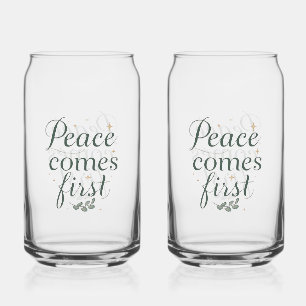 Inspirational "Peace Comes First" Quote Can Glass