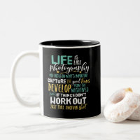 Inspirational Photography Life Quote Photographer