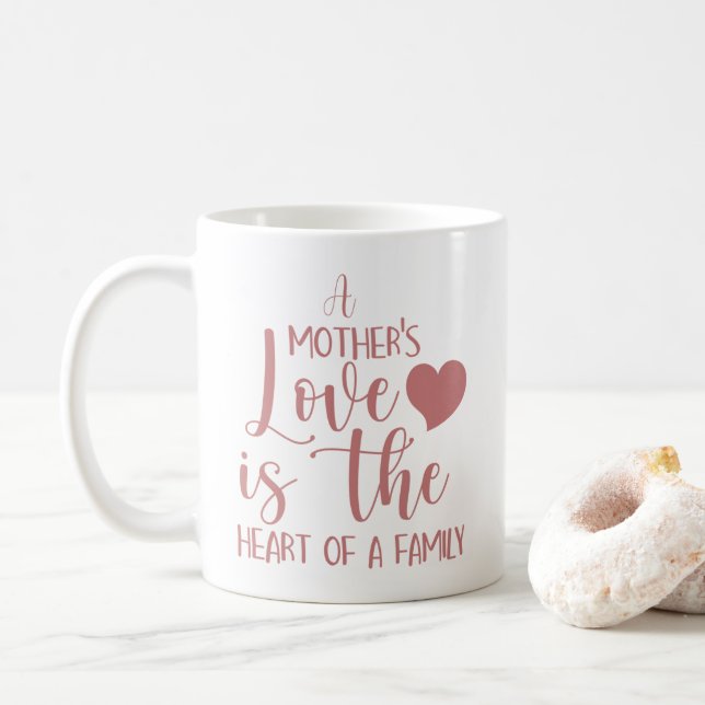 Inspirational Pink A Mothers Love Coffee Mug (With Donut)