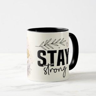 Inspirational/Positive Floral Quote Wrap  Mug