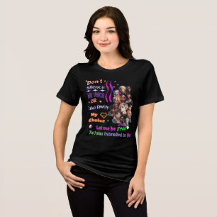 Inspirational positive statement graphic t shirt" Tri-Blend shirt