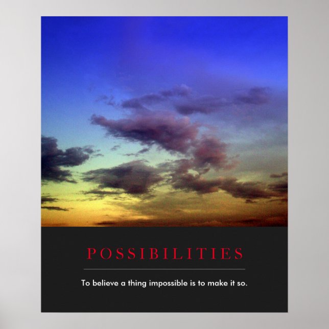 Inspirational Possibilities Quote Clouds Dawn Sky Poster (Front)