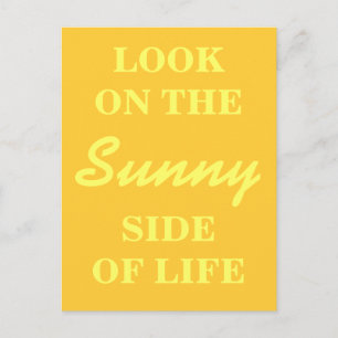 Inspirational Postcard - Look on the Sunny Side