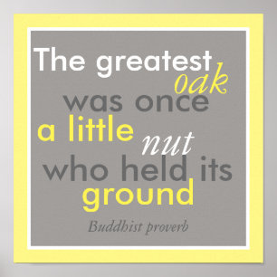 inspirational poster quote Buddhist proverb