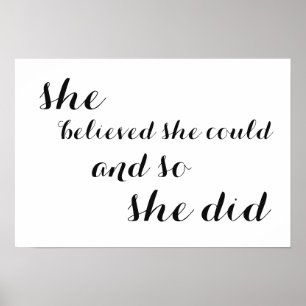 Inspirational Poster "she believed she could"