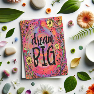 Inspirational Pretty Floral Dream Big Butterfly Card