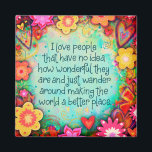 Inspirational Pretty I Love People Floral Magnet<br><div class="desc">Inspirational Trendy Quote Floral magnet– pretty, whimsical, and stylish artwork created to inspire and uplift. Colourful I Love People, pretty floral design adds some positive vibes to your day. These pretty inspiring magnets make great gifts for family, friends, coworkers, teachers, etc.. More modern, floral and motivational plaques in my store....</div>