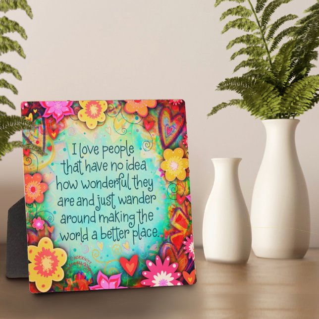 Inspirational Pretty I Love People Floral Plaque (Creator Uploaded)