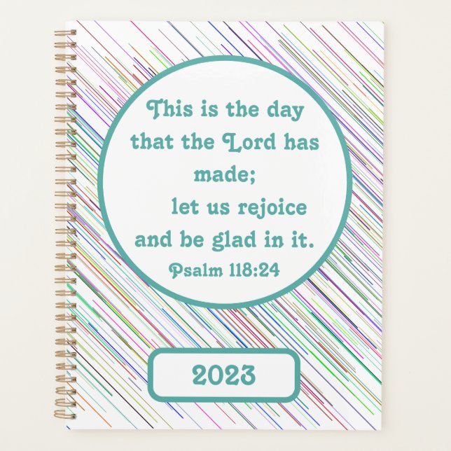 Inspirational Psalm 118:24 Christian Multi-Coloure Planner (Front)