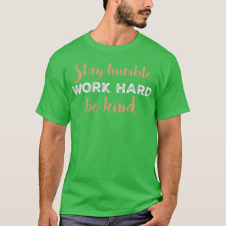 Inspirational quote 4 T-Shirt