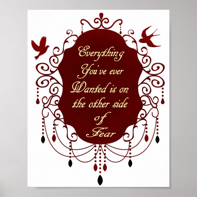 Inspirational quote about dreams and courage poster (Front)