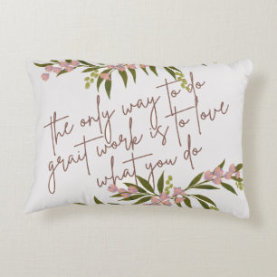Inspirational quote accent pillow 