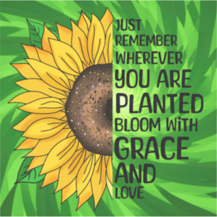 Inspirational Quote and Hand Drawn Sunflower