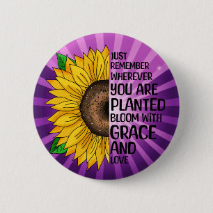 Inspirational Quote and Hand Drawn Sunflower 6 Cm Round Badge