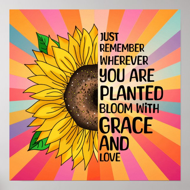 Inspirational Quote and Hand Drawn Sunflower Poster (Front)