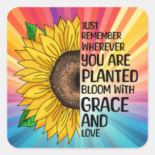 Inspirational Quote and Hand Drawn Sunflower Square Sticker