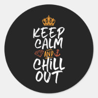 Inspirational Quote and Slogan Keep Calm Chill Out
