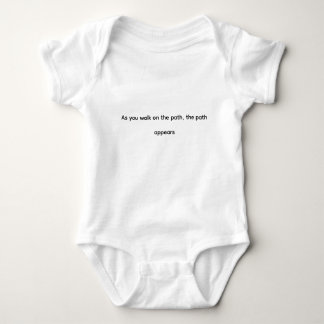 Inspirational Quote "As you walk on the path" Baby Baby Bodysuit