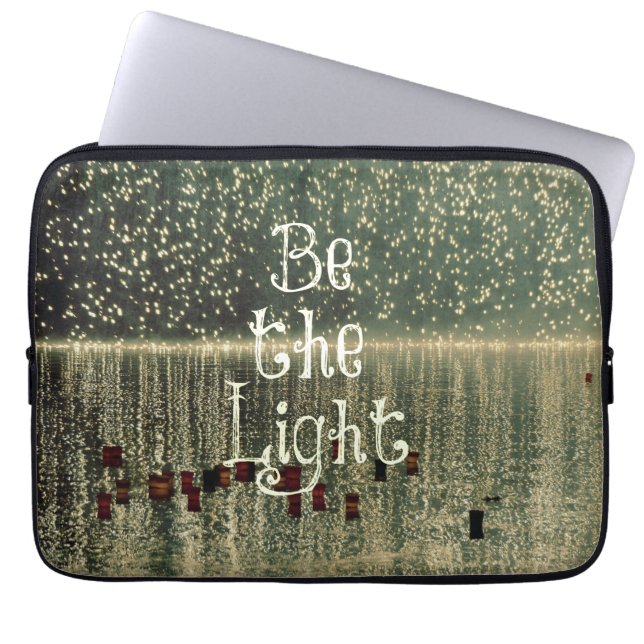 Inspirational Quote: Be the Light Laptop Sleeve (Front)