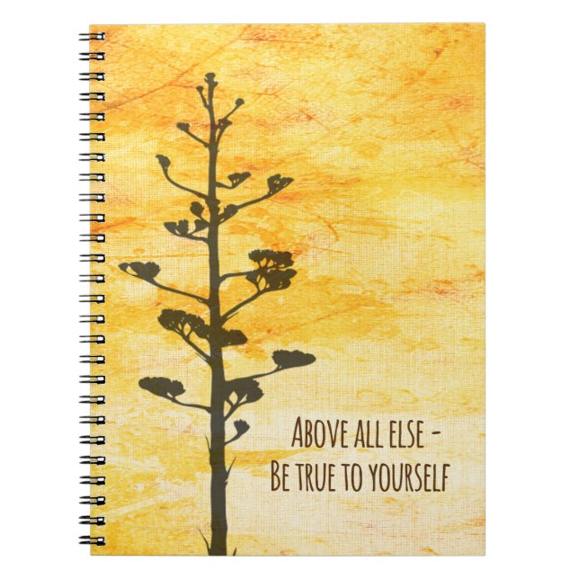 Inspirational Quote Be True to Yourself Notebook (Front)