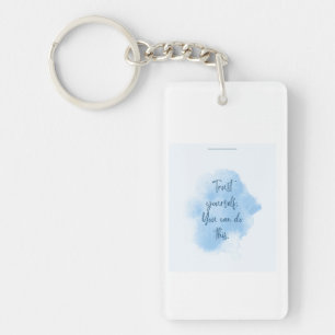 Inspirational Quote Blue Watercolor Keychain