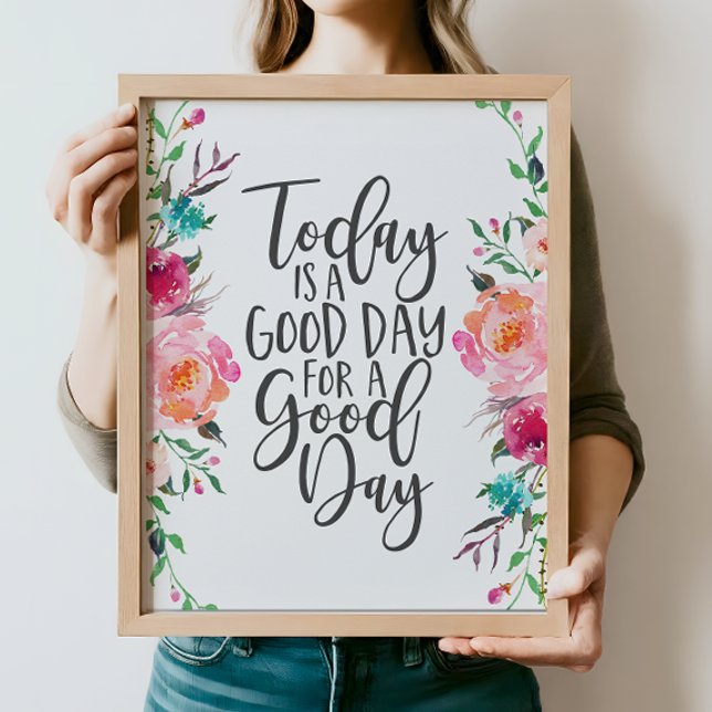 Inspirational Quote, boho, Today is a Good Day Poster (Creator Uploaded)